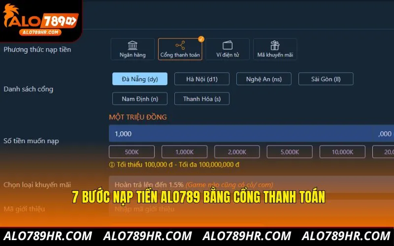 7 bước nạp tiền ALO789 bằng cổng thanh toán